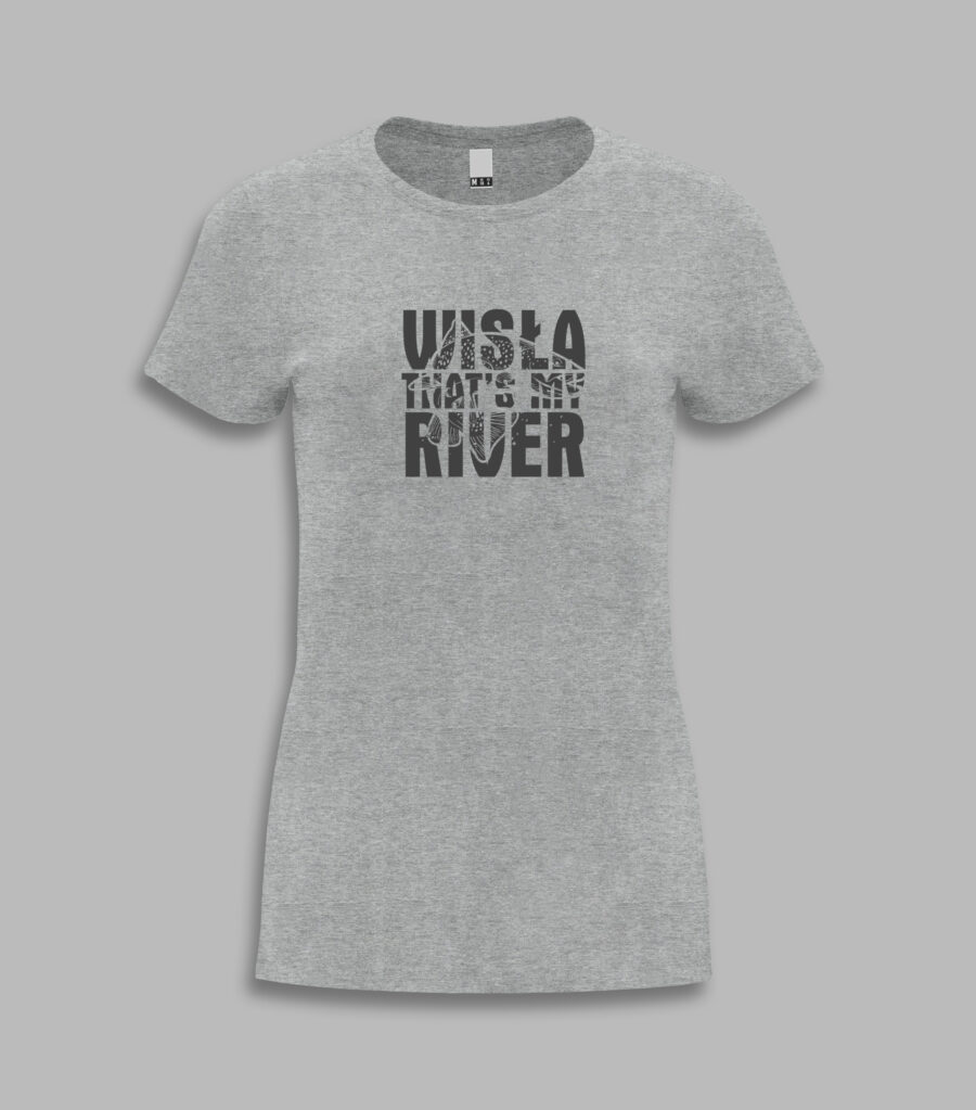 Koszulka damska - wisła that's my river